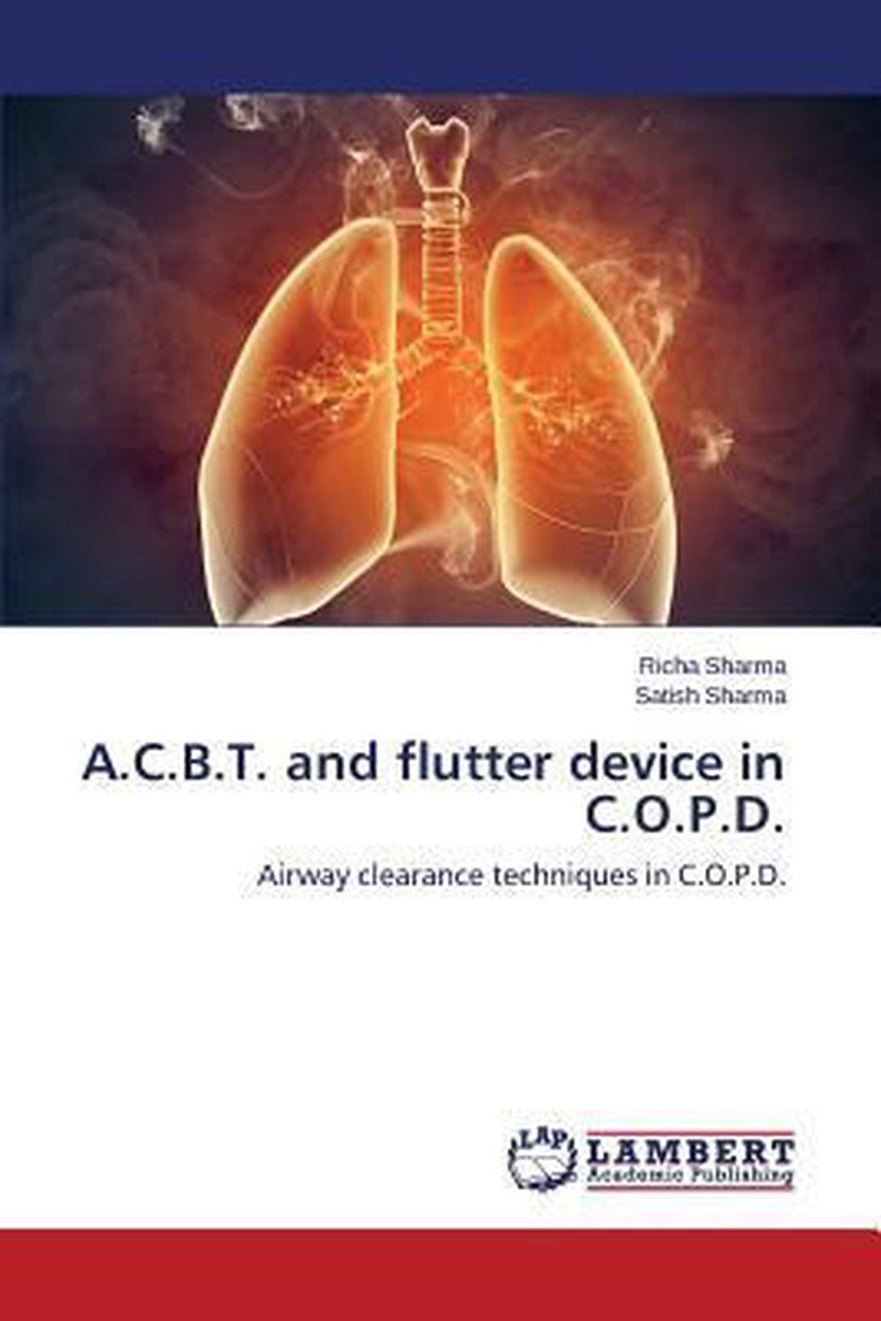 A.C.B.T. and flutter device in C.O.P.D. - Sharma Richa