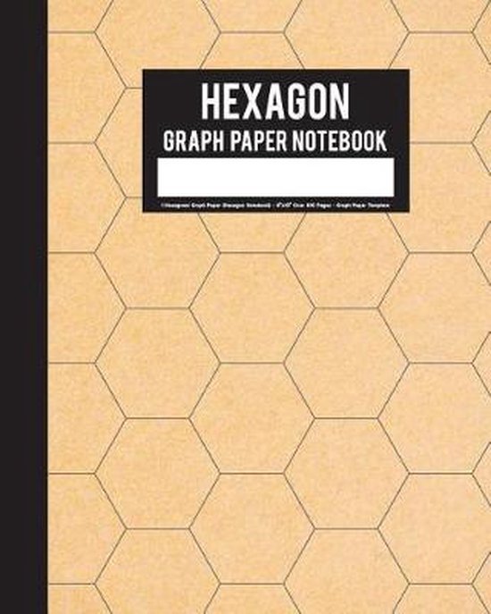 Hexagon Graph Paper Notebook 1 Hexagonal Graph Paper (Hexagon Notebook