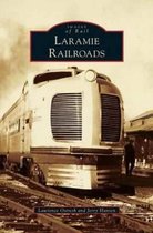 Laramie Railroads