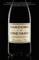 Shadows In The Vineyard