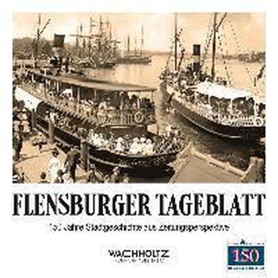 Flensburger Tageblatt 9783529051647 Boeken
