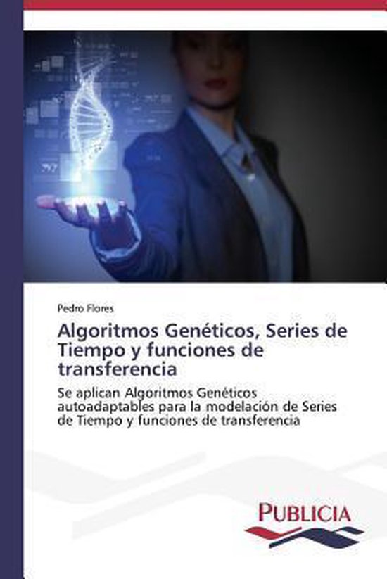 Algoritmos Genéticos, Series de Tiempo y funciones de trans ... - cover