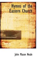 Hymns of the Eastern Church