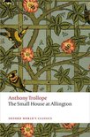 Oxford World's Classics - The Small House at Allington