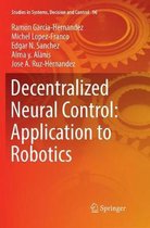 Decentralized Neural Control