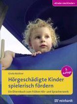 Hörgeschädigte Kinder spielerisch fördern