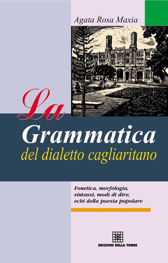 La grammatica del dialetto cagliaritano - cover