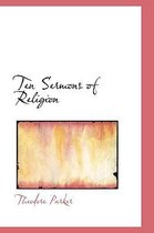 Ten Sermons of Religion