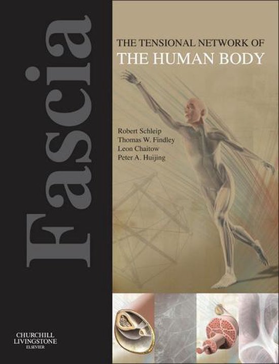 Fascia: The Tensional Network of the Human Body - cover