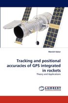 Tracking and positional accuracies of GPS integrated in rockets