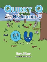 Quirky Q and His Sidekick U