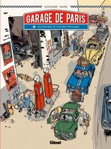 Le Garage de Paris 1 - Le Garage de Paris - Tome 01