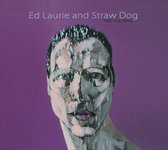 Trip The Wire - Ed And Straw Dog Laurie