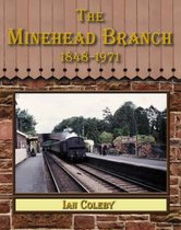 The Minehead Branch 1848-1971