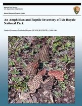 An Amphibian and Reptile Inventory of Isle Royale National Park