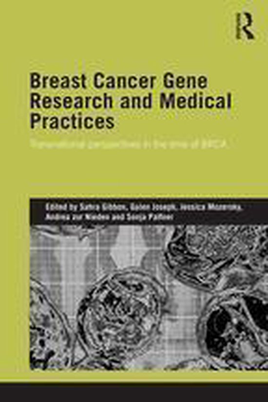 Breast Cancer Gene Research and Medical Practices - cover