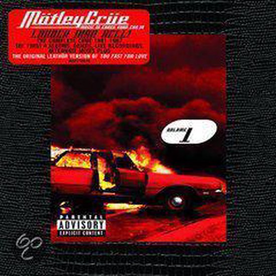 Music To Crash Your Car To, Motley Crue CD (album) Muziek