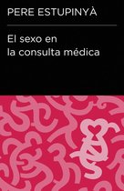 Colección Endebate - El sexo en la consulta médica (Colección Endebate)