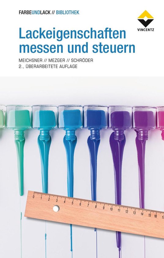 FARBE UND LACK // BIBLIOTHEK - Lackeigenschaften messen und  ... - cover