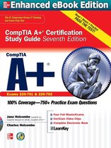 CompTIA A+ Certification Study Guide 7/E Exam 220-701&702 (ENHANCED EBOOK)
