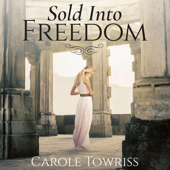 Sold Into Freedom - cover