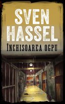 Sven Hassel Colecţie despre cel de-al Doilea Război Mondial - Închisoarea OGPU