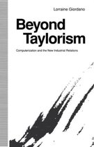 Beyond Taylorism