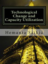 Technological Change and Capacity Utilization
