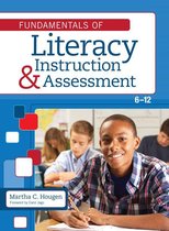 Fundamentals of Literacy Instruction and Assessment, 6–12
