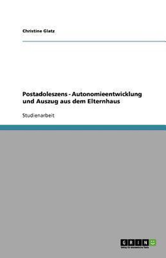Postadoleszens - Autonomieentwicklung und Auszug aus dem Elt ... - cover