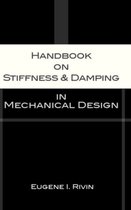 Handbook of Stiffness and Damping in Mechanical Design