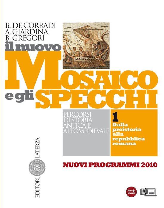 Il nuovo Mosaico e gli specchi. vol. 1. Dalla preistoria all ... - cover