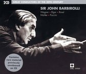 Great Conductors of the 20th Century - Sir John Barbirolli