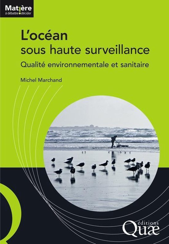 Matière à débattre et décider - L'océan sous haute surveillance
