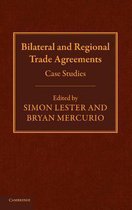 Bilateral and Regional Trade Agreements