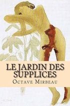 Le Jardin Des Supplices