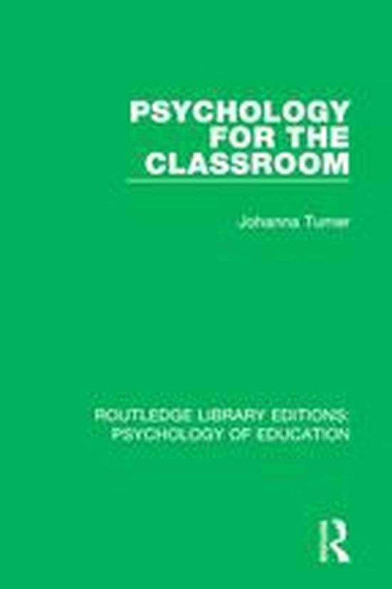 Routledge Library Editions Psychology of Education Psychology for