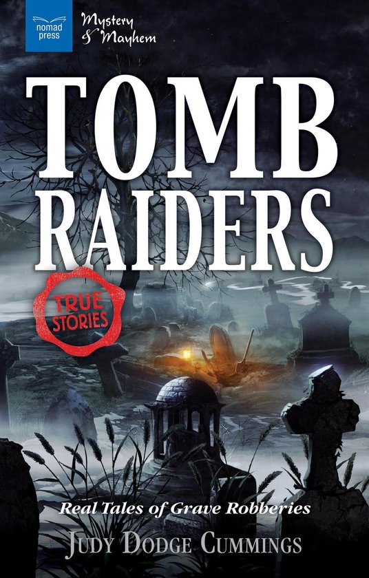 Mystery and Mayhem - Tomb Raiders - cover