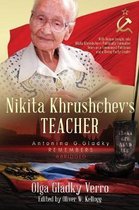 Historical Family Memoirs- Nikita Khrushchev's Teacher