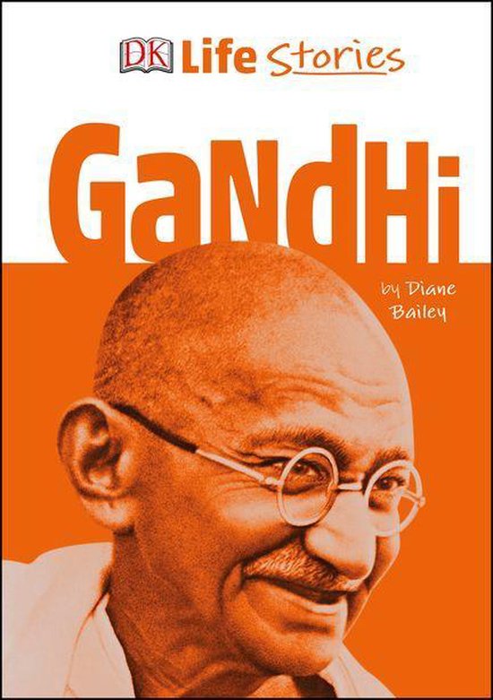 DK Life Stories - DK Life Stories Gandhi - cover