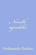 Novelle agrodolci