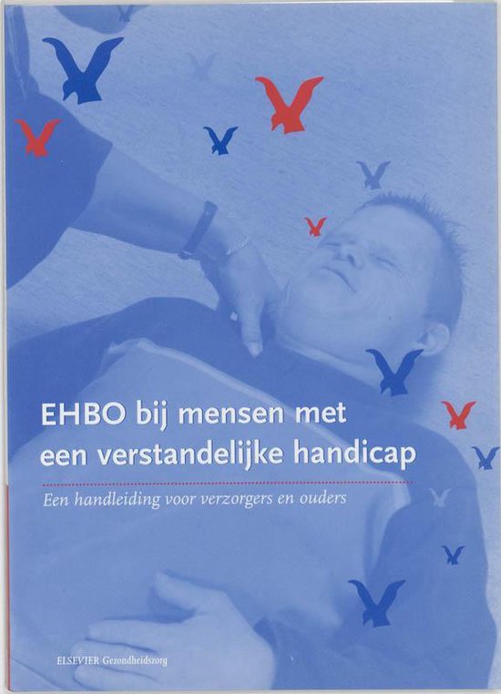 Cover van het boek 'EHBO bij mensen met een verstandelijke handicap / druk 1'