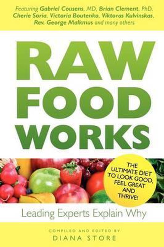 Raw Food Works, Diana Store 9789081337625 Boeken