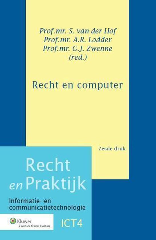 Recht en Praktijk - ICT 5 - Recht en computer