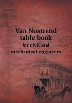 Van Nostrand table book for civil and mechanical engineers