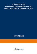 Analyse Und Konstitutionsermittlung Organischer Verbindungen