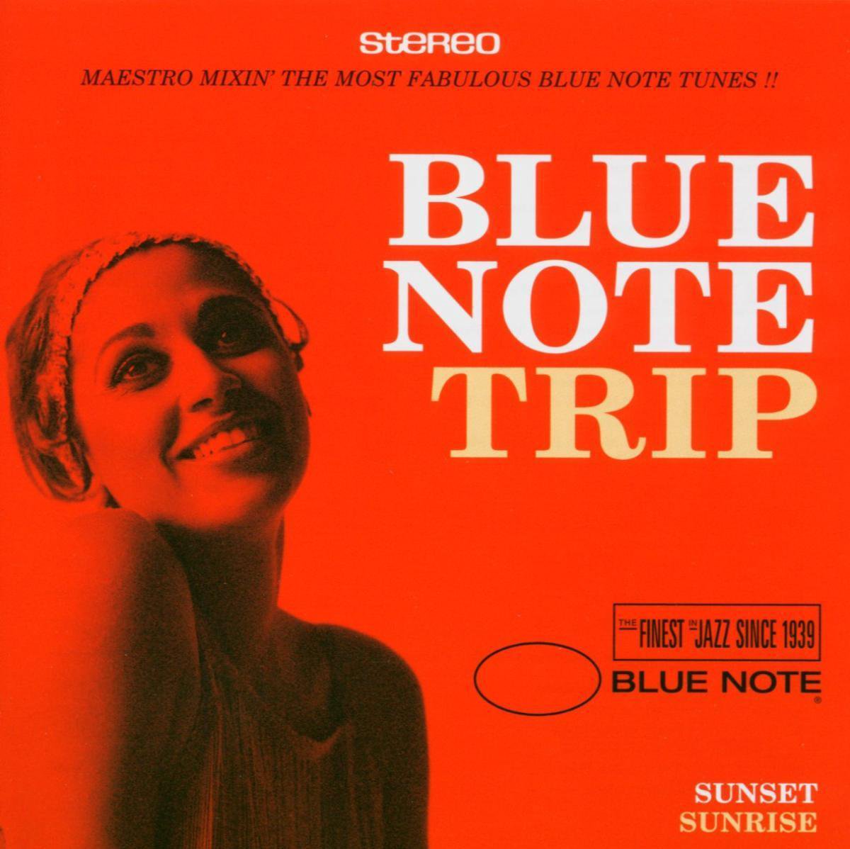 Blue Note Trip 2 - Sunrise / Sunset