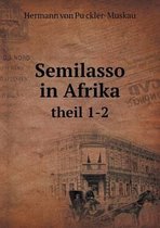 Semilasso in Afrika theil 1-2