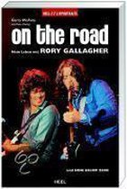 On the Road. Mein Leben mit Rory Gallagher und Nine Below Zero