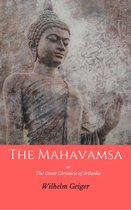 The Mahavamsa: Or the Great Chronicle of Srilanka